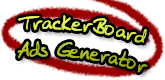 TrackerBoard Ads 
Generator
